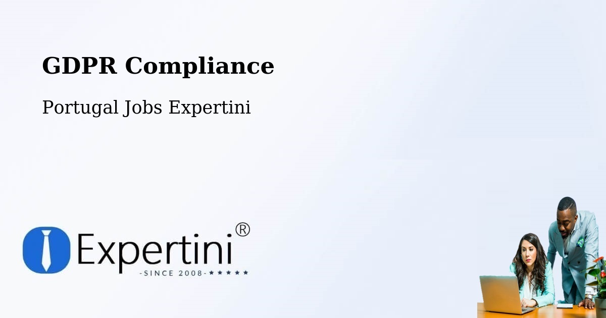 EU GDPR Compliance Statement – São Jorge - Portugal Jobs Expertini
