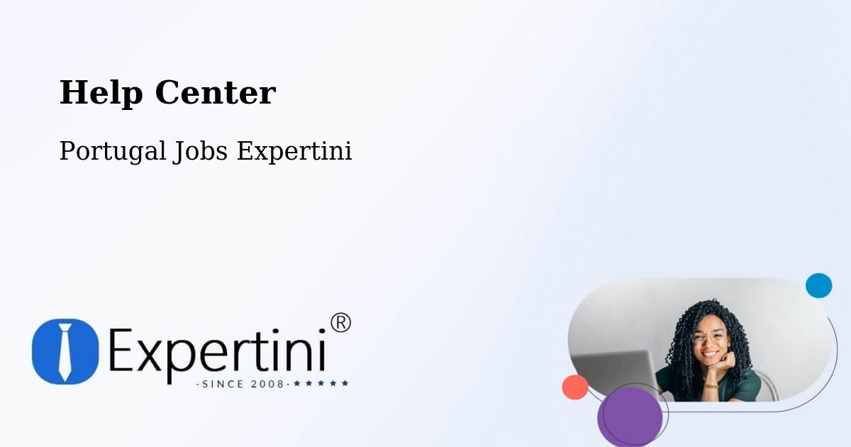 Help Center – São Jorge - Portugal Jobs Expertini