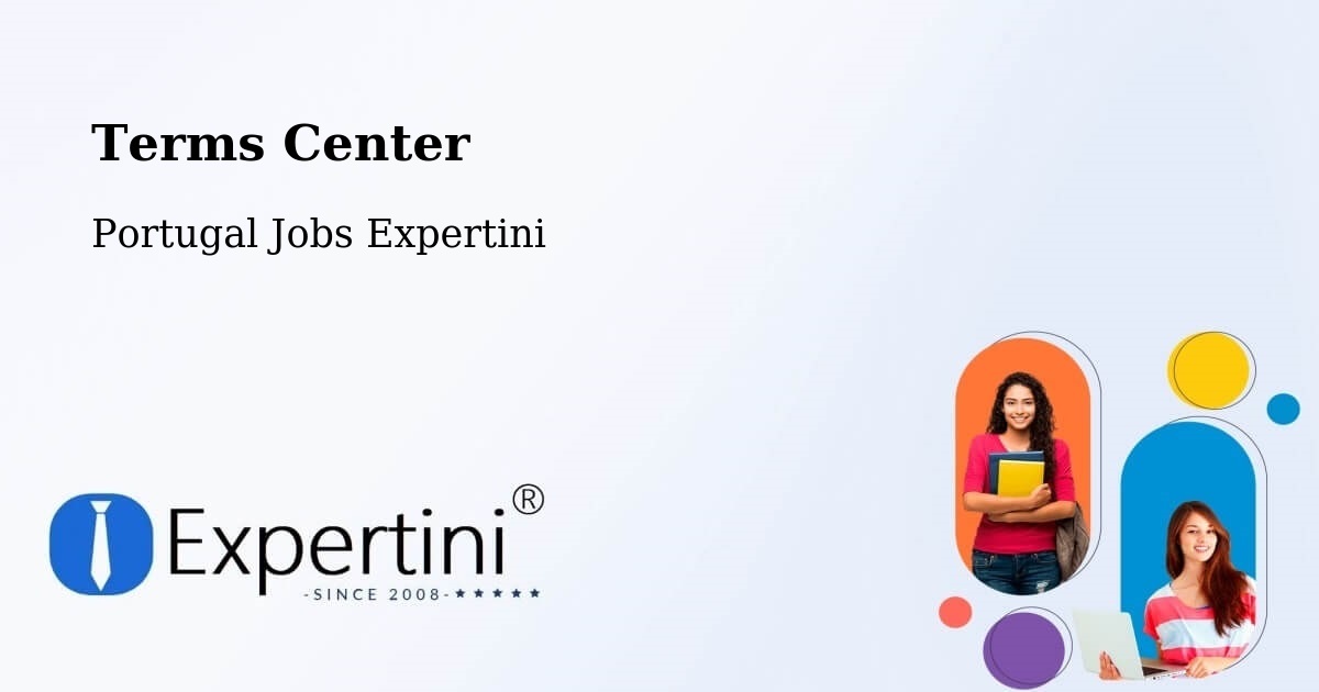 Terms of Service – São Jorge - Portugal Jobs Expertini